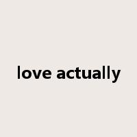 love actually是什么意思