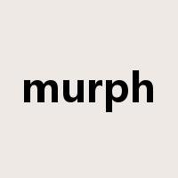 murph是什么意思