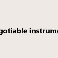 negotiable instrument是什么意思