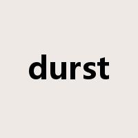 durst是什么意思