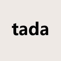tada是什么意思