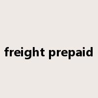 freight prepaid是什么意思