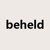 beheld是什么意思