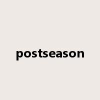 postseason是什么意思