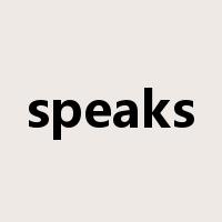 speaks是什么意思