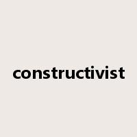 constructivist是什么意思