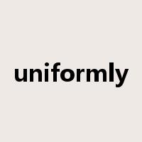 uniformly是什么意思