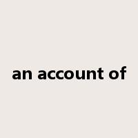 an account of是什么意思