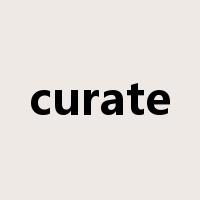 curate是什么意思