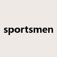 sportsmen是什么意思