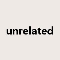 unrelated是什么意思