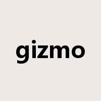 gizmo是什么意思