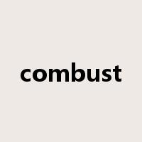 combust是什么意思