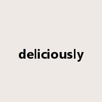 deliciously是什么意思