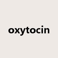 oxytocin是什么意思