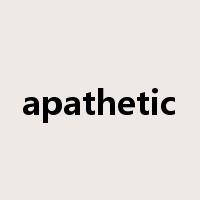 apathetic是什么意思