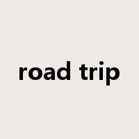 road trip是什么意思