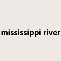 mississippi river是什么意思
