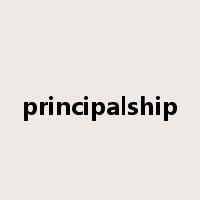 principalship是什么意思