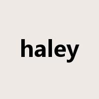 haley是什么意思