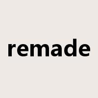 remade是什么意思