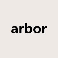 arbor是什么意思
