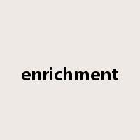 enrichment是什么意思
