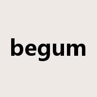 begum是什么意思