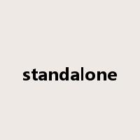 standalone是什么意思