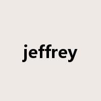 jeffrey是什么意思