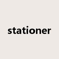 stationer是什么意思
