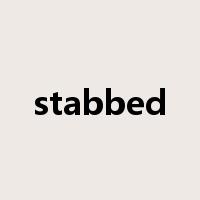 stabbed是什么意思
