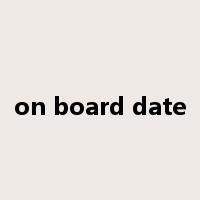 on board date是什么意思