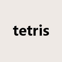 tetris是什么意思