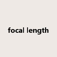focal length是什么意思