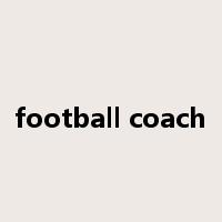 football coach是什么意思
