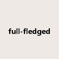 full-fledged是什么意思