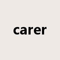 carer是什么意思