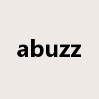 abuzz是什么意思