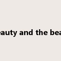 beauty and the beast是什么意思