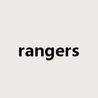 rangers是什么意思