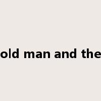 the old man and the sea是什么意思