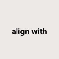 align with是什么意思