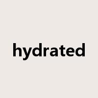 hydrated是什么意思