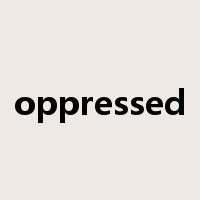 oppressed是什么意思