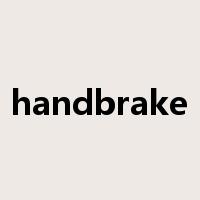 handbrake是什么意思