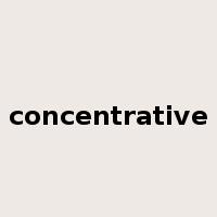concentrative是什么意思
