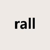 rall是什么意思