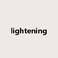 lightening是什么意思