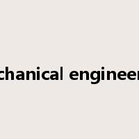 mechanical engineering是什么意思